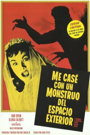 Me Casé con un Monstruo del Espacio Exterior (1958) Gene Fowler