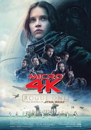 Rogue One Una historia de Star Wars (2016) Micro4K