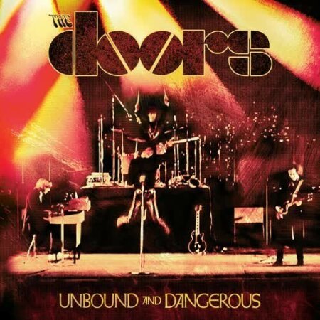 The Doors - Unbound And Dangerous (Live) (2026) Mp3