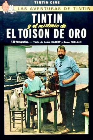 Tintín y el Misterio del Toisón de Oro (1961)  Jean-Jacques Vierne