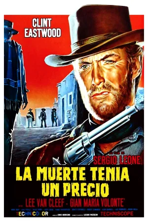 La muerte tenía un precio (1965) Sergio Leone + BSO