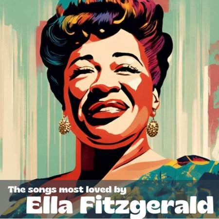 VA - The songs most loved by Ella Fitzgerald (2026) Mp3