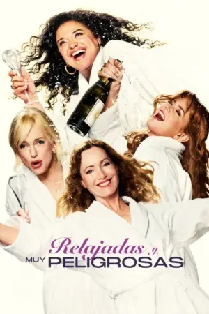 Relajadas y muy peligrosas BDrip XviD Latino