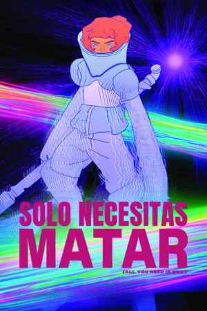 Solo necesitas matar BDrip XviD Latino