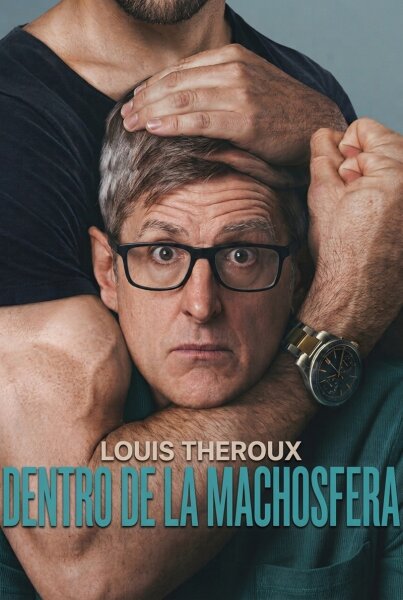 Louis Theroux: Dentro de la machosfera BDrip XviD Castellano