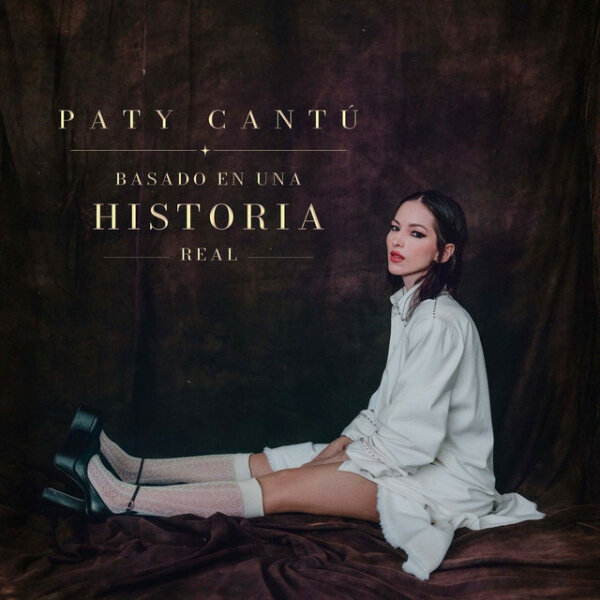 Paty Cantú - Basado En Una Historia Real (2026) Mp3